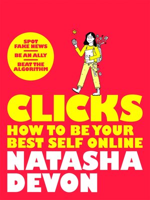 cover image of Clicks--How to Be Your Best Self Online